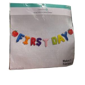 Celebrate It Vibrant 'First Day' Foil Banner
